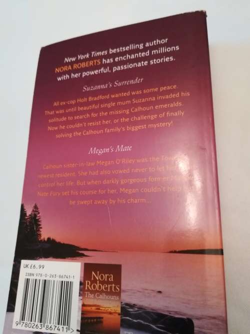 Nora Roberts - The Calhouns 2in1 containing Suzanne's Surrender & Megan's Mate