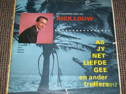 Rick Louw / As jy net liefde gee en ander treffers