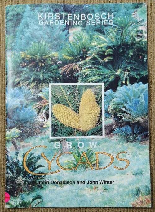 The Cycad Collection of the Durban Botanic Gardens ** PLUS ** Grow Cycads Kirstenbosch Gardens Seri