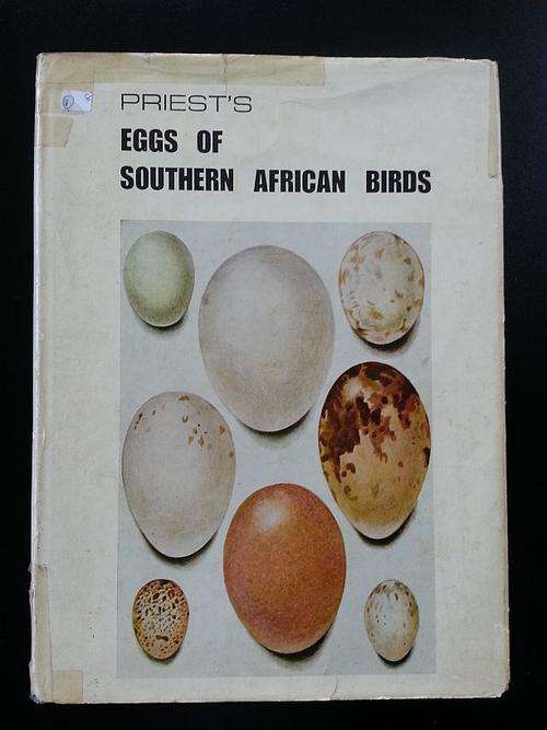 Priest's Eggs of Southern African Birds