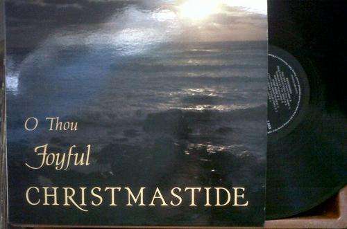 O Thou Joyful Chrismastide Mixed Choir of the New Apostolic Church Cape Town album LP (Vinyl)