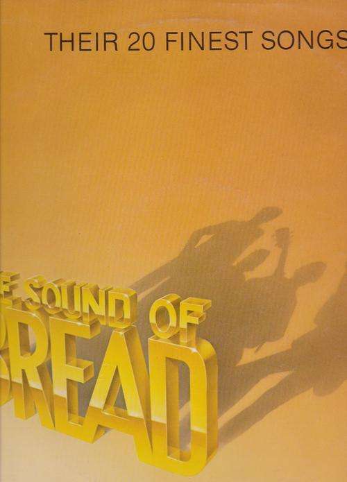 The sound of Bread-Their 20 finest songs- 1984  Album  LP(vinyl)