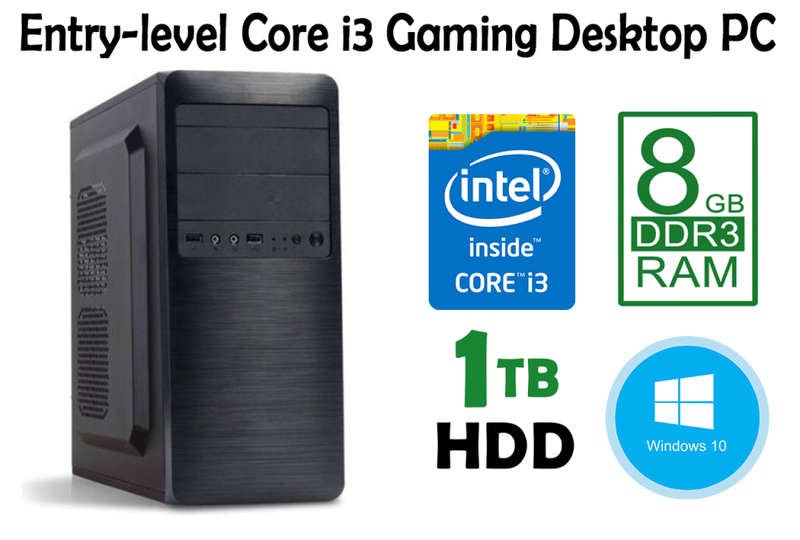 PROMO: Entry-Level Core i3 Gaming Desktop PC - *Core i3, 8GB RAM, 1TB HDD, NVidia GT 730 2GB, Win10*