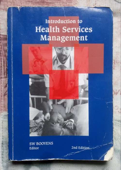 Introduction to Health Services Management 2nd Edition