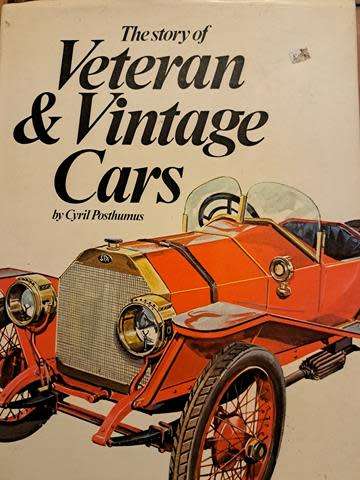 VETERAN AND VINTAGE CARS BY CYRIL POSTHUMUS