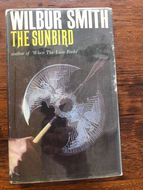 WILBUR SMITH The Sunbird 1st Edition Hardback 1972