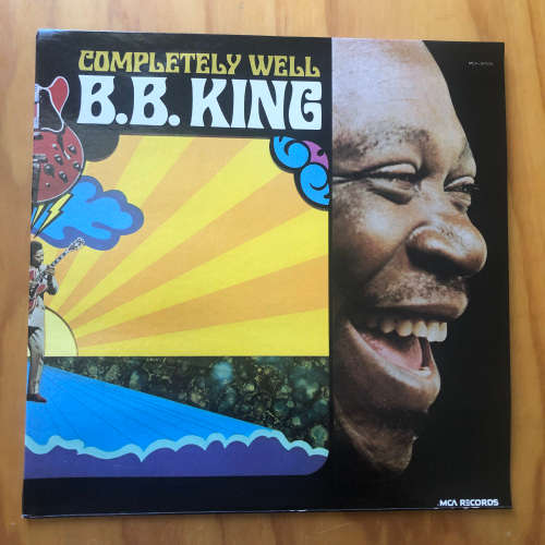 BB KING - COMPLETELY WELL  . LP Vinyl.  US IMPORT . MINT played once