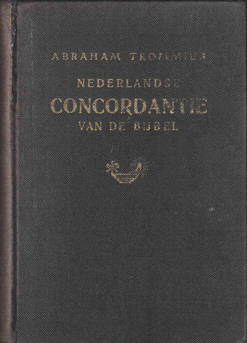 Nederlandse Concordantie van de Bijbel -- Abraham Trommius