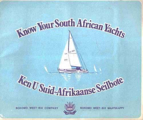 Know Your South African Yachts -- Bokomo Weet-Bix