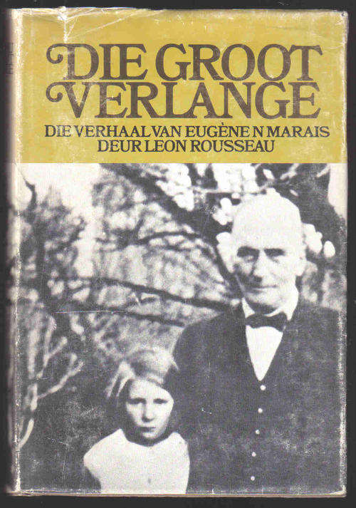 Die Groot Verlange -- Leon Rousseau