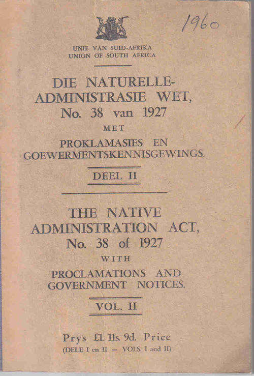 The Native Administration Act  --  No 38 of 1927