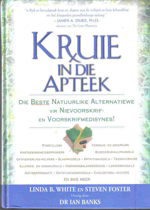 Kruie in die Apteek ---  White / Foster / Banks