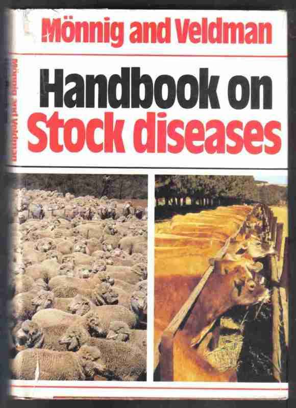 Handbook on Stock Diseases -- Monnig and Veldman