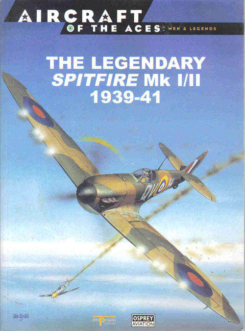 The Legendary Spitfire Mk 1 / 2