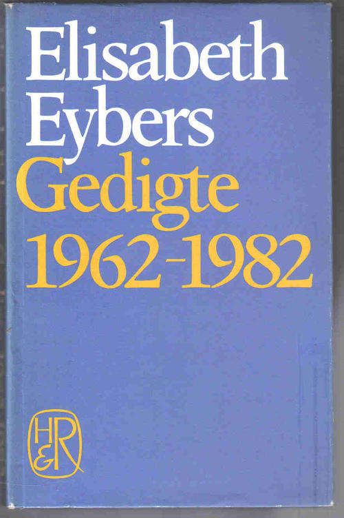 Elizabeth Eybers Gedigte 1962-1982