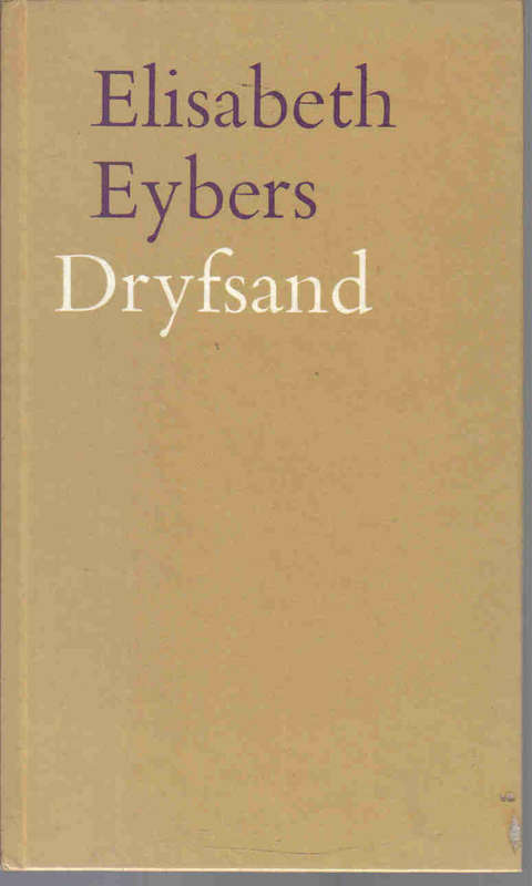 Dryfsand  --  Elisabeth Eybers