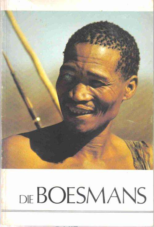 Die Boesmans --  Suid-Afrikaanse Museum Kaapstad