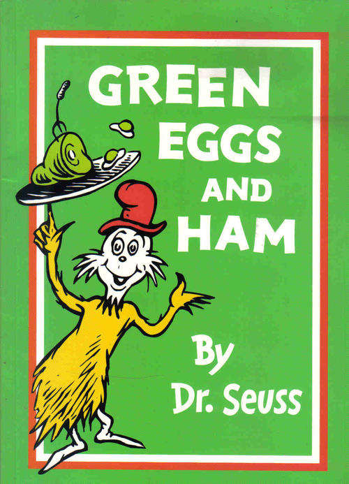 Green Eggs and Ham  --  Dr Seuss