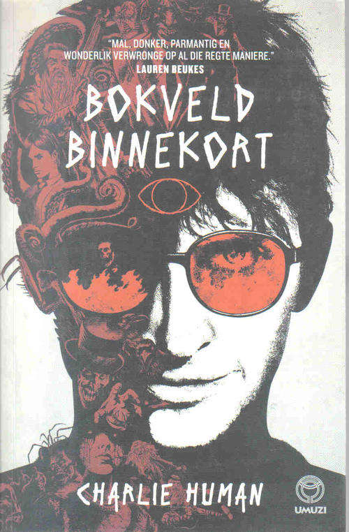 Bokveld Binnekort  --  Charlie Human