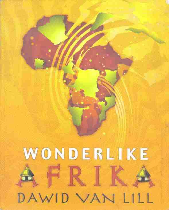 Wonderlike Afroka  --  Dawid van Lill