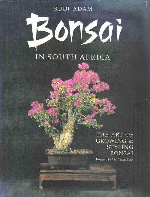 Bonsai in South Africa  --  Rudi Adam