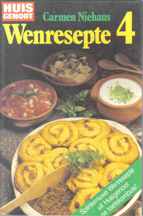 Huisgenoot Wenresepte 4  -- Carmen Niehaus
