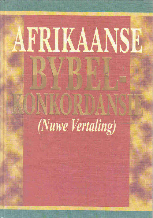 Afrikaanse Bybel-konkordansie ( Nuwe vertaling )  CUM