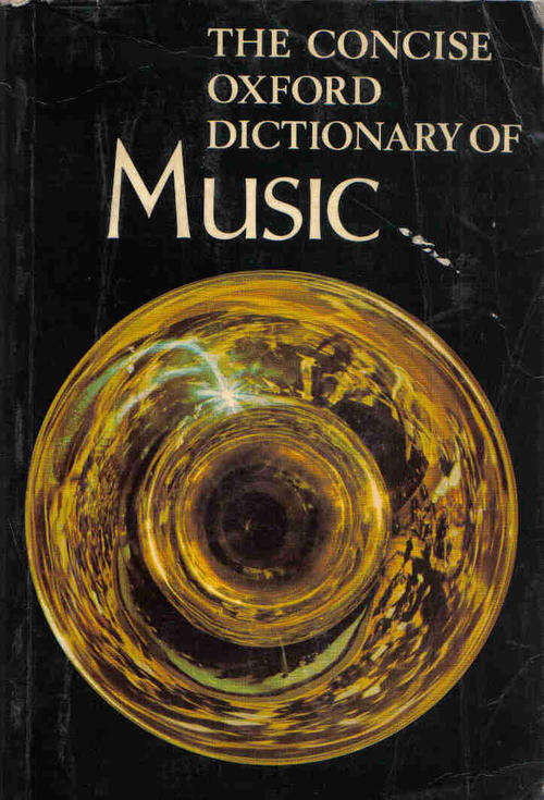 The Concise Oxford Dictionary of Music