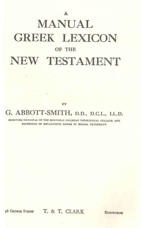 A Manual Greek Lexicon of the New Testament  -  G  Abbot-Smith