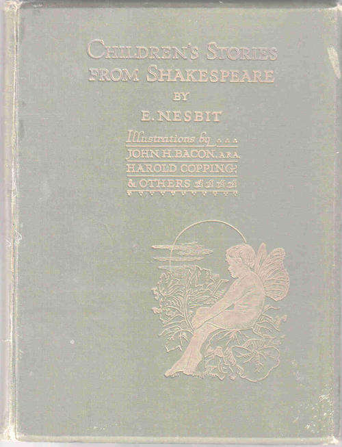 Children's Stories From Shakespesre  --  E Nesbit