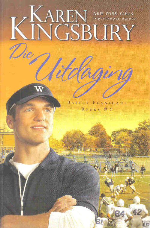 Die Uitdaging  --  Karin Kingsbury