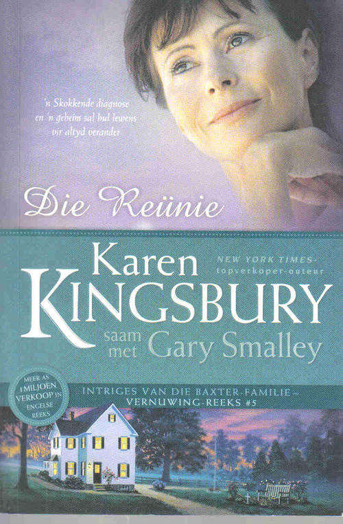 Die Reunie  --  Karin Kingsbury