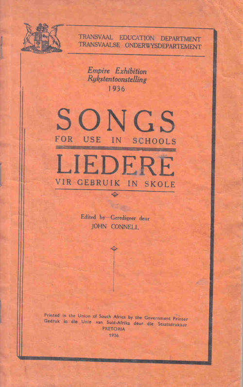 Liedere vir Gebruik in Skole / Songs for Use in Schools