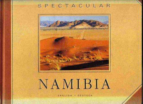 Spectaular Namibia (English / Deutsch )