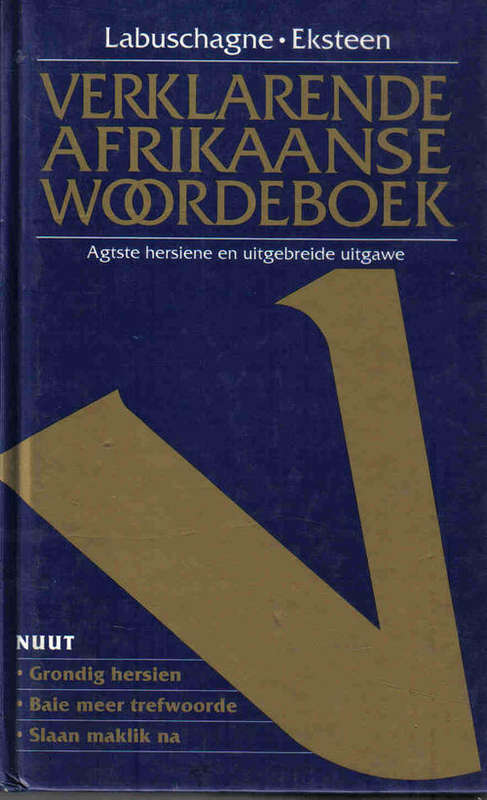 Verklarende Afrikaanse Woordeboek  --  Labuschagne en Eksteen