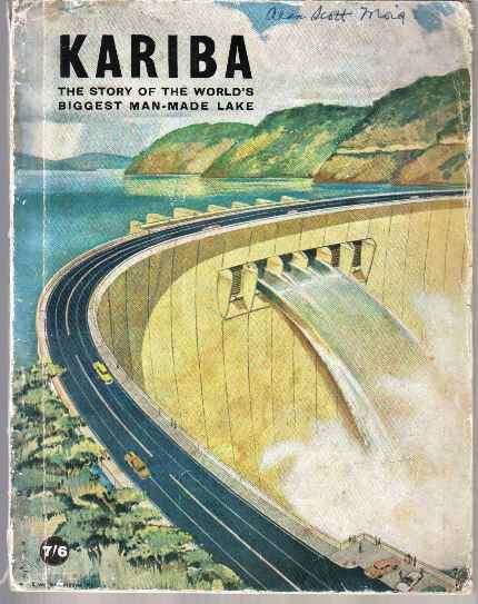 Kariba - The story of the world's biggest man-made lake
