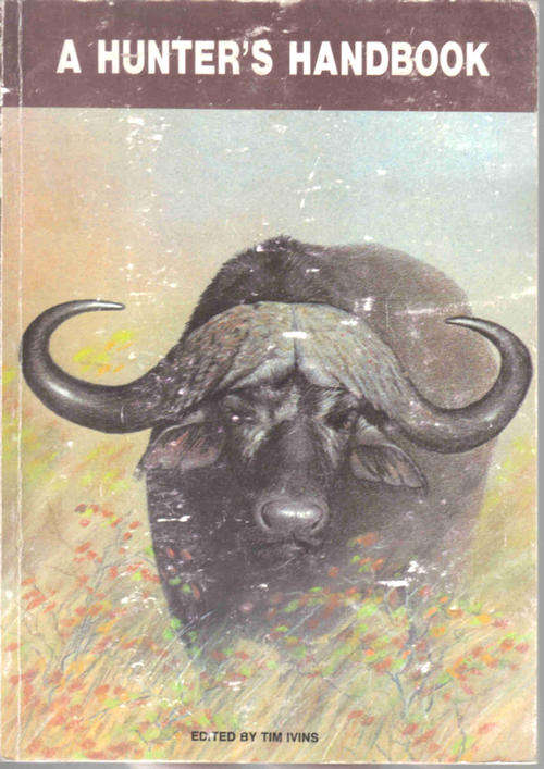 A Hunters Handbook -- Tim Ivins