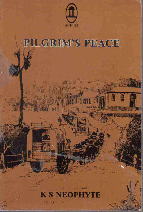 Pilgrim's Peace   --   K S Neophyte  --  Signed