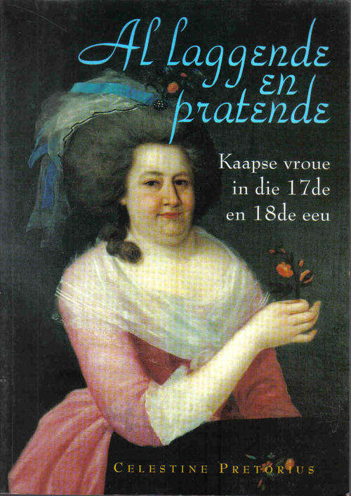 Al Laggende en Pratende  --  Celestine Pretorius