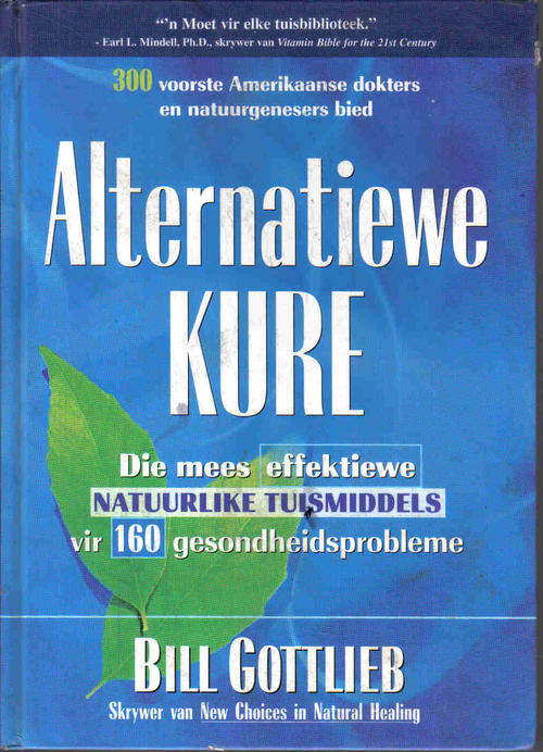 Alternatiewe Kure  --  Bill Gotlieb