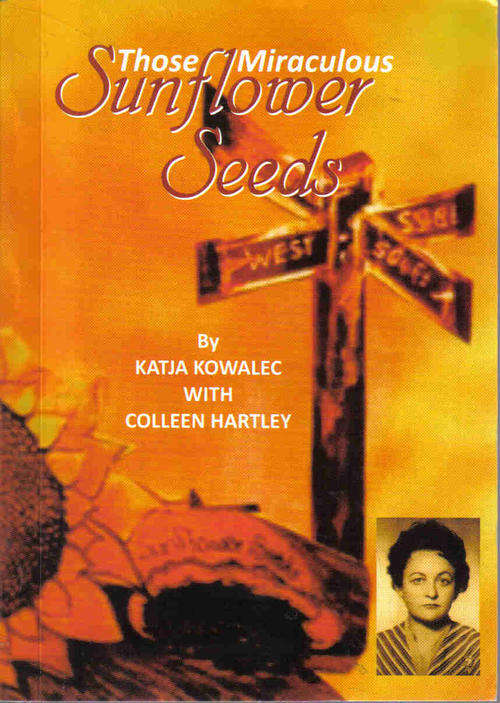 Those Miraculous Sunflower Seeds  --   Katja Kowalec  --  Signed