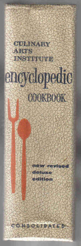 Culinary Arts Institute Encyclopedic Cookbook  --  Ruth Berolzheimer