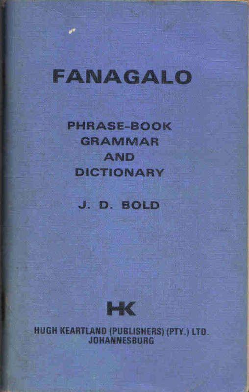 Fanagalo  --  J D Bold