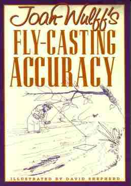 Fly-Casting Accuracy  --  Joan Wulff