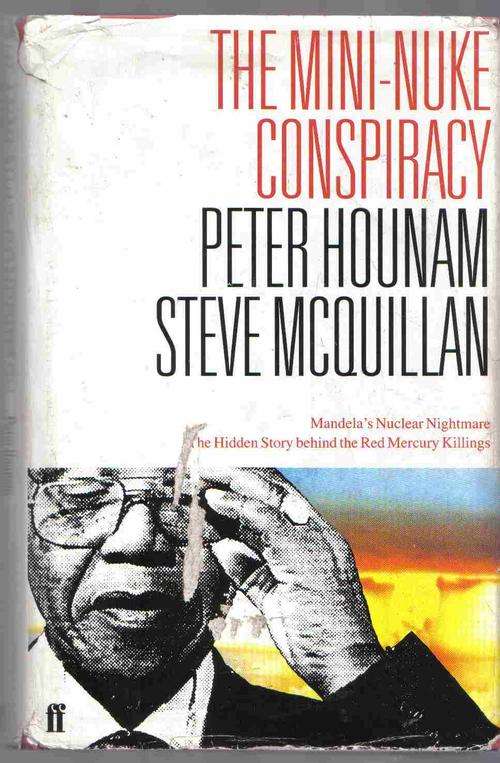 The Mini-Nuke Conspiracy  --  Peter Hounam & Steve McQuillan