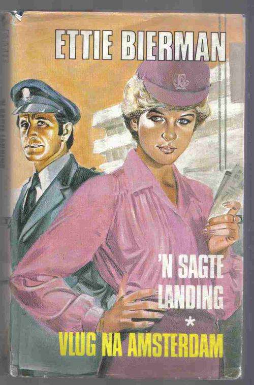 Ettie Bierman  - Omnibus  'n Sagte Landing / Vlug na Amsterdam