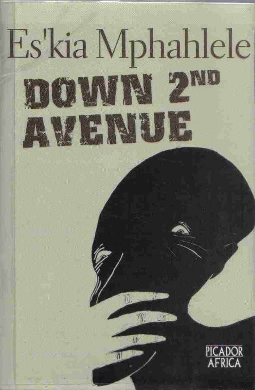 Down 2nd Avenue  --  Autobiography of  - Es'kia Mphahlele