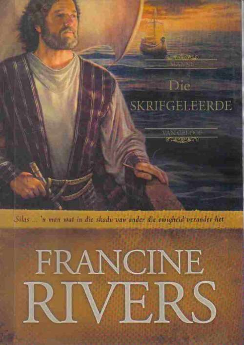 Die Skrifgeleerde  --  Francine Rivers