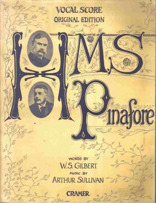 HMS Pinafore  --  Gilbert and Sullivan