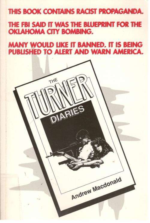 The Turner Diaries  --  Andrew Macdonald